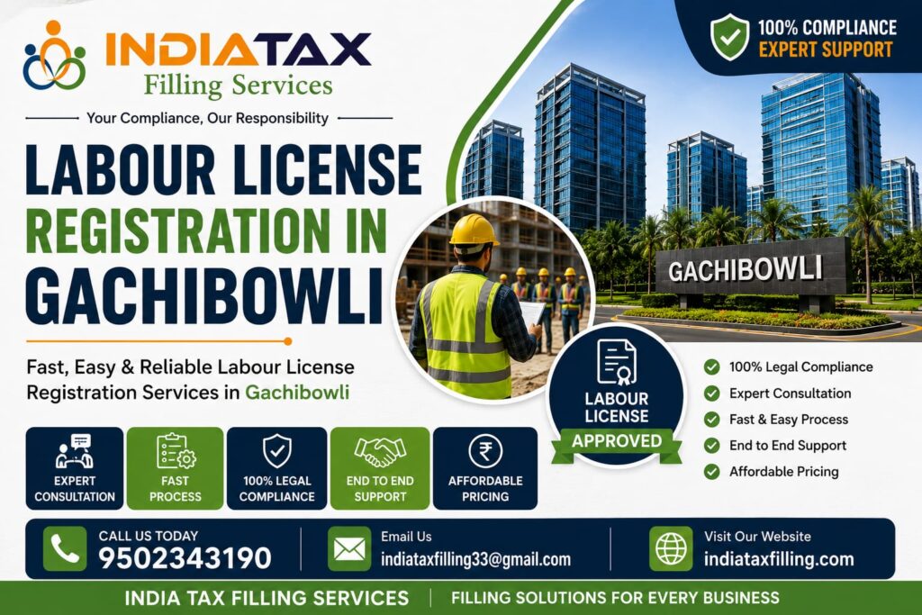 Labour License Registration in Gachibowli