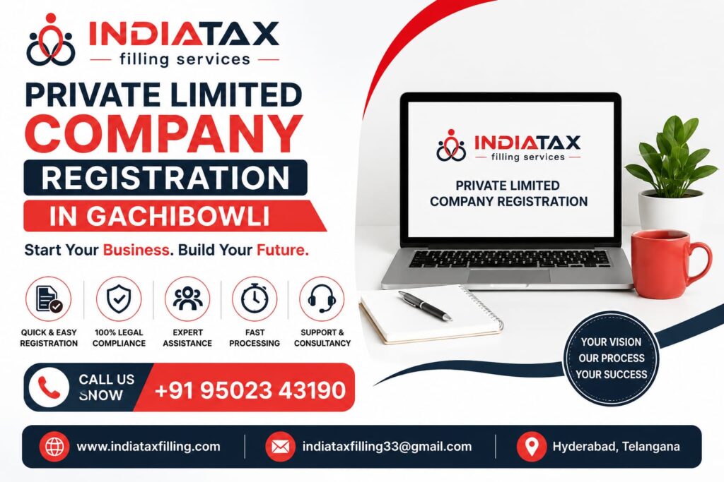 Private Limited Company Registration in Gachibowli