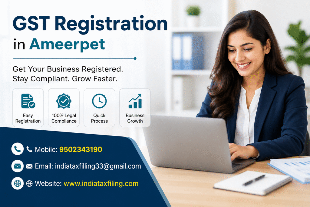 Online GST Registration in Ameerpet
