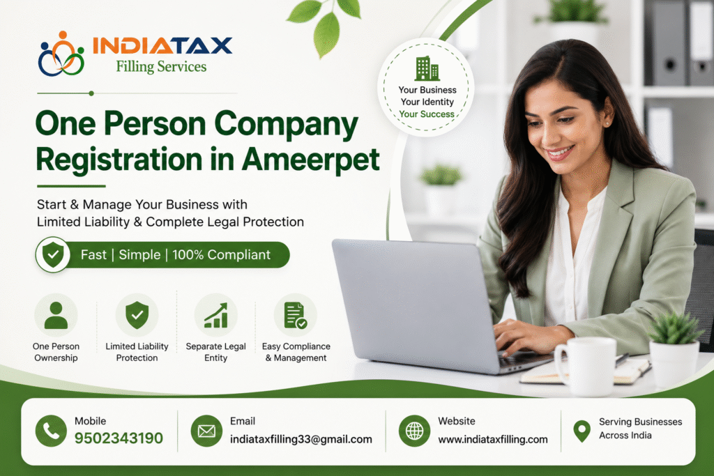 One Person Company Registration Services in Ameerpet