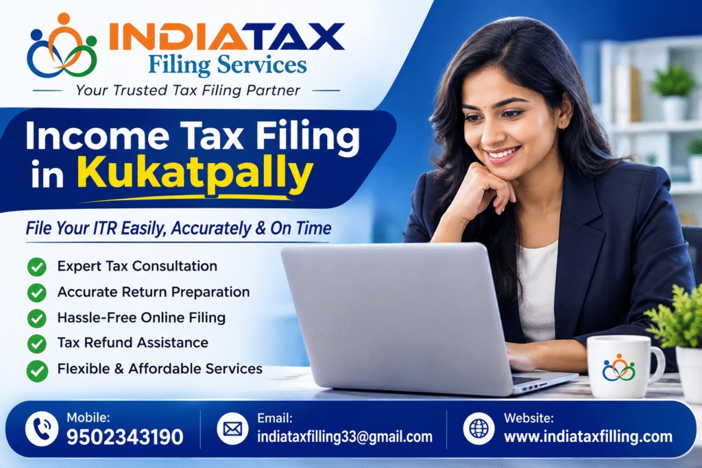 Expert Income Tax Filing Services in Kukatpally