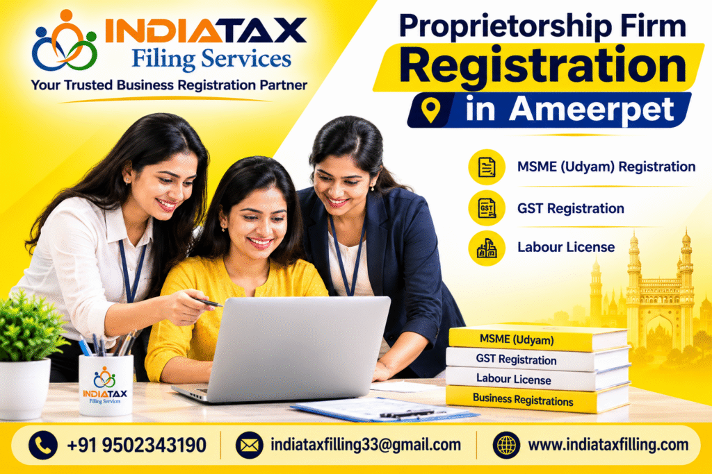 Proprietorship Firm Registration in Ameerpet